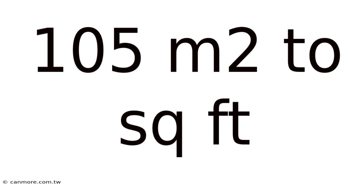 105 M2 To Sq Ft