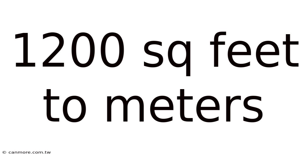 1200 Sq Feet To Meters