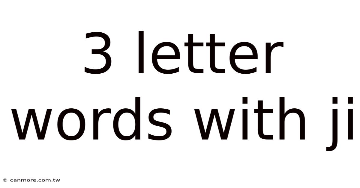 3 Letter Words With Ji