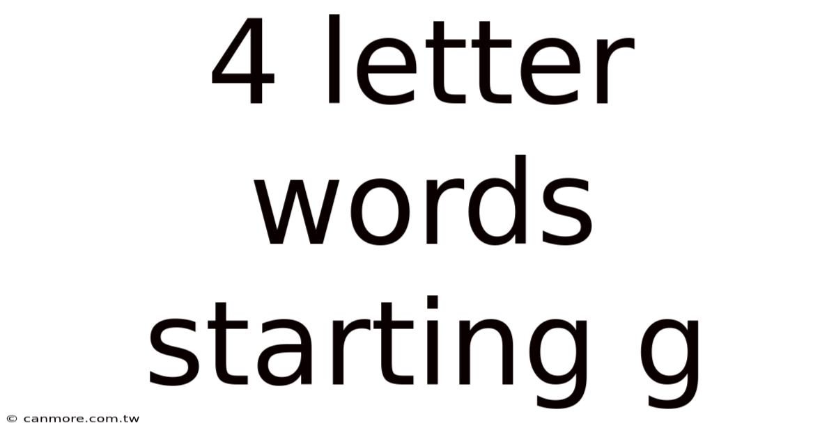 4 Letter Words Starting G