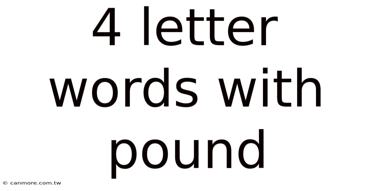 4 Letter Words With Pound