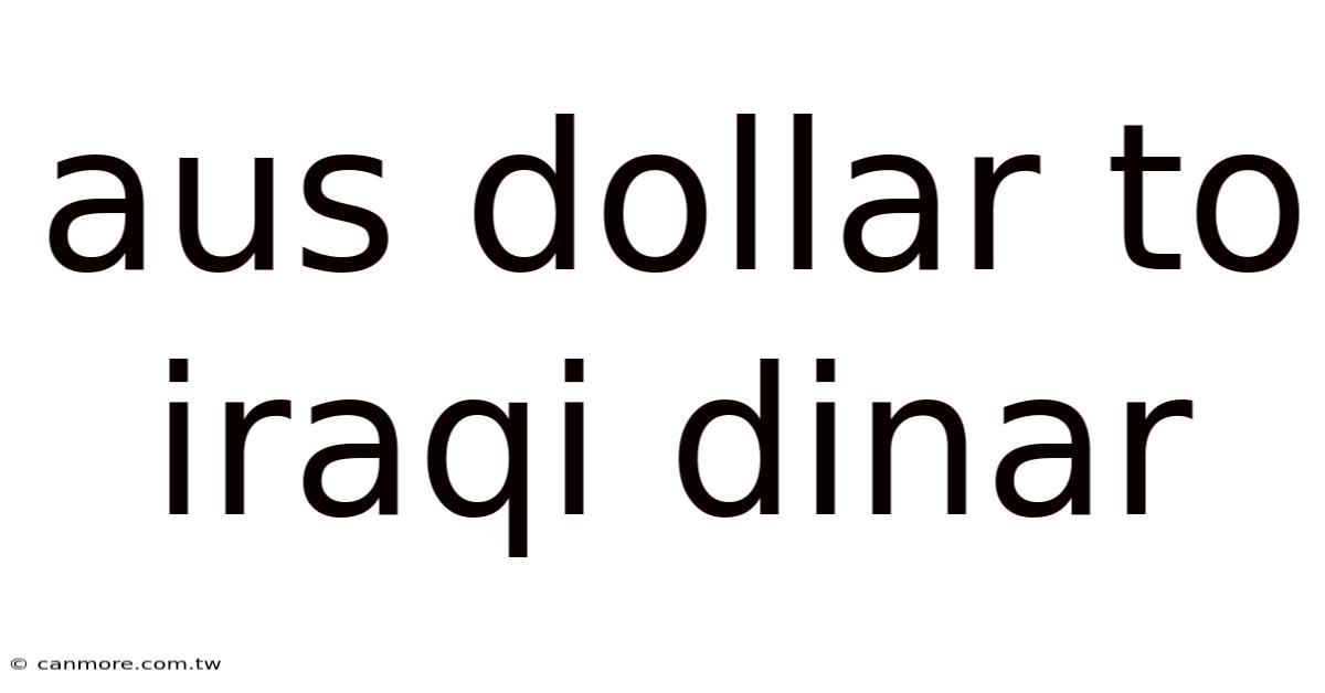 Aus Dollar To Iraqi Dinar
