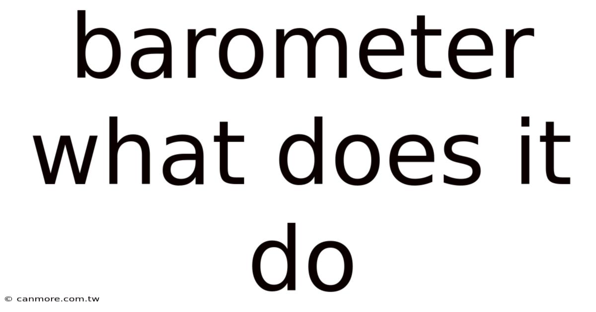 Barometer What Does It Do