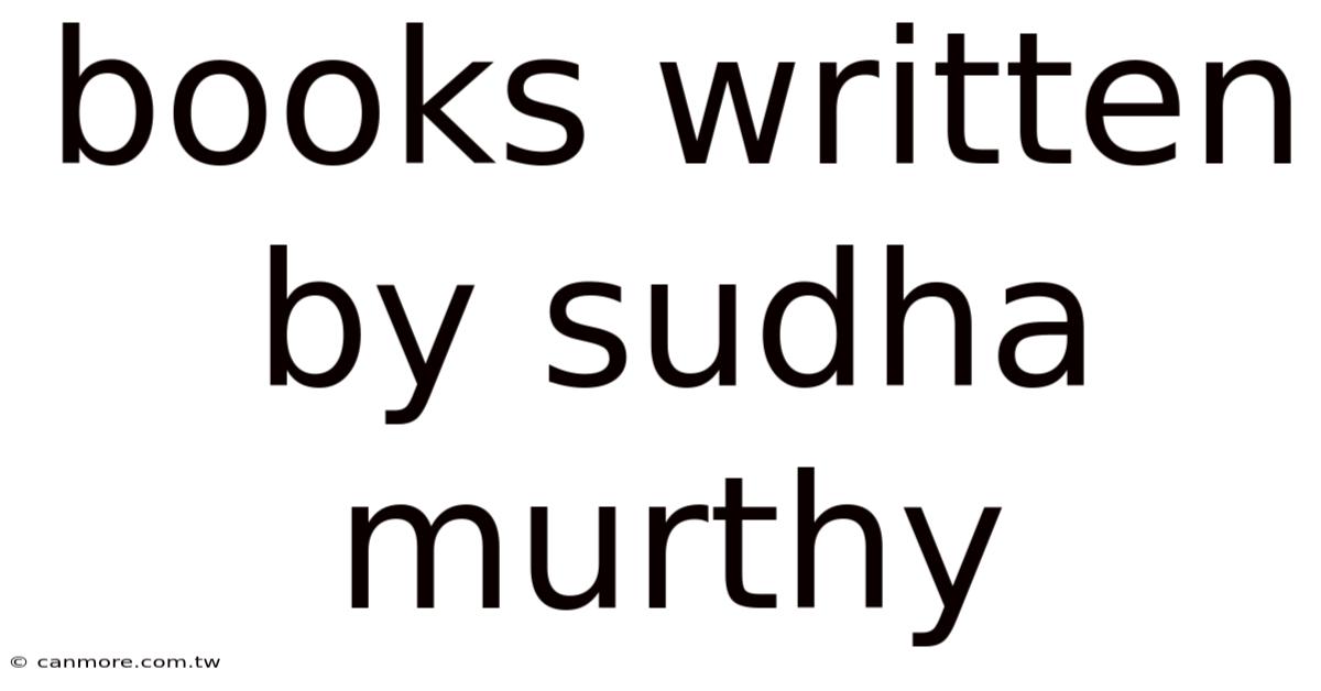Books Written By Sudha Murthy