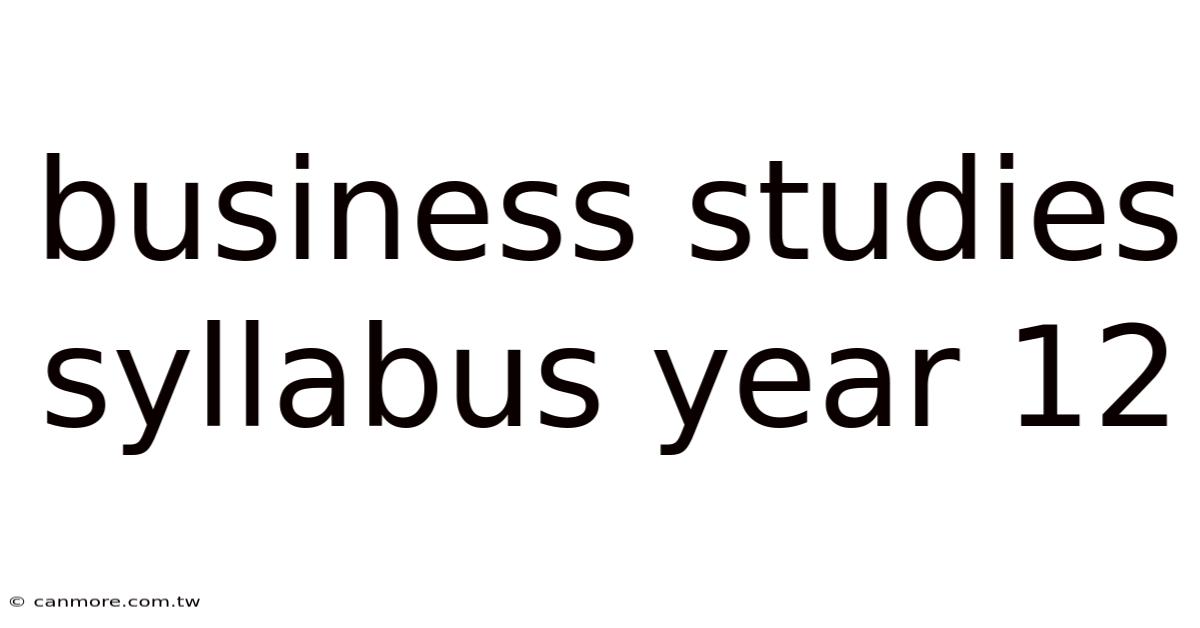Business Studies Syllabus Year 12