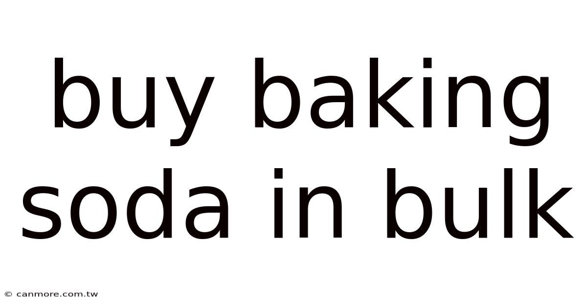 Buy Baking Soda In Bulk