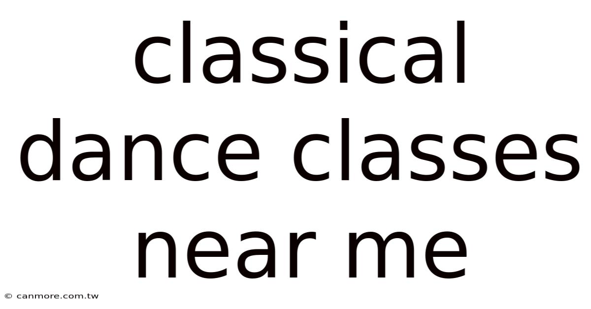 Classical Dance Classes Near Me