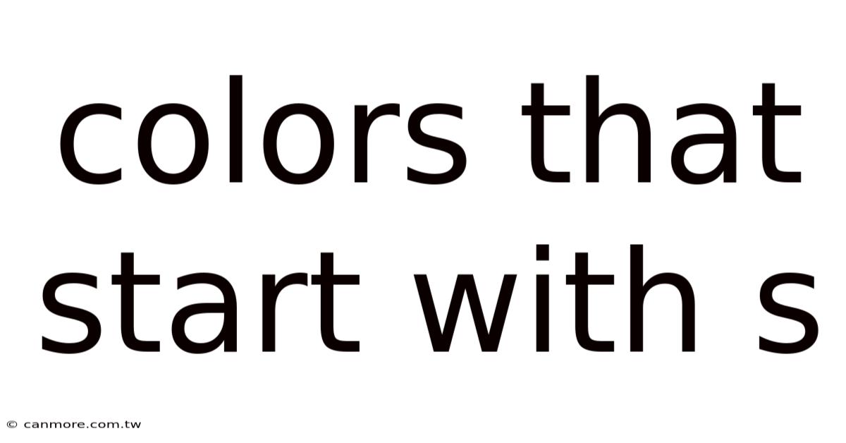 Colors That Start With S