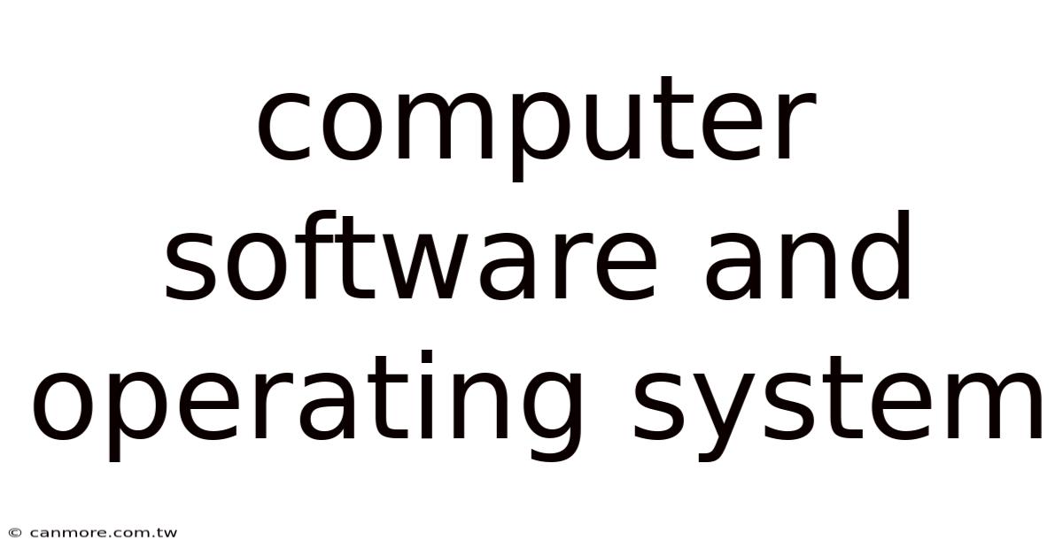 Computer Software And Operating System