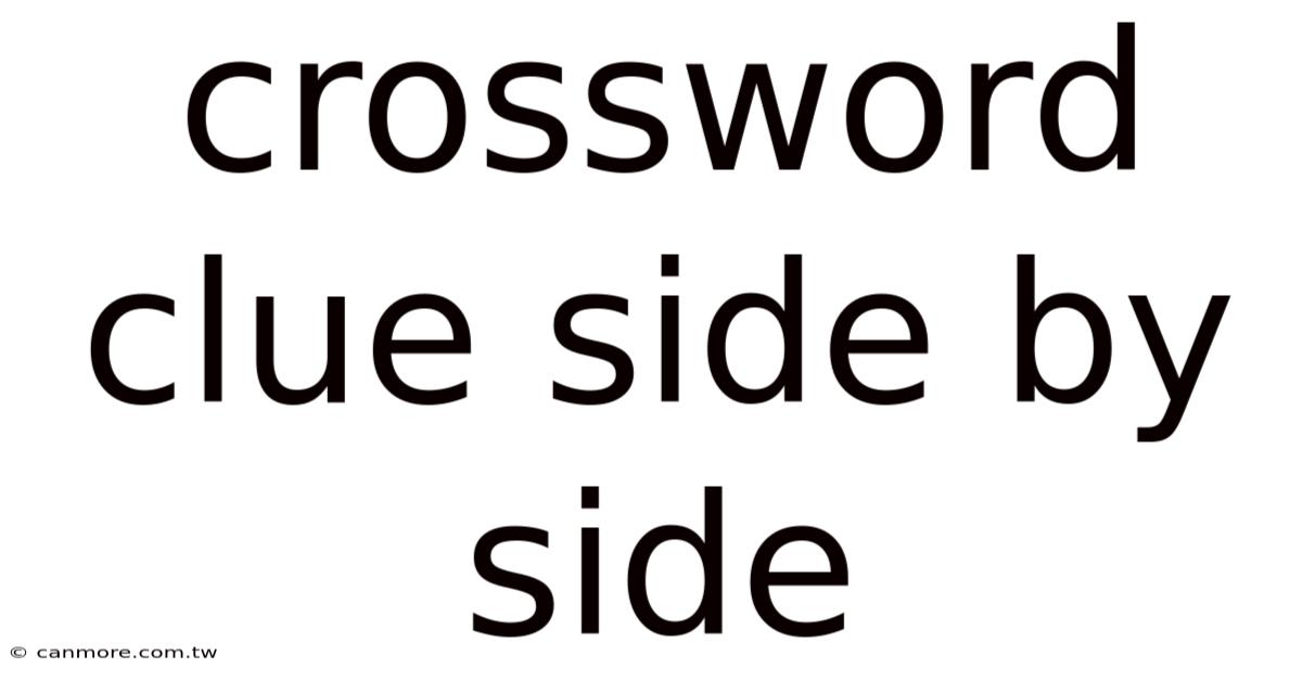 Crossword Clue Side By Side