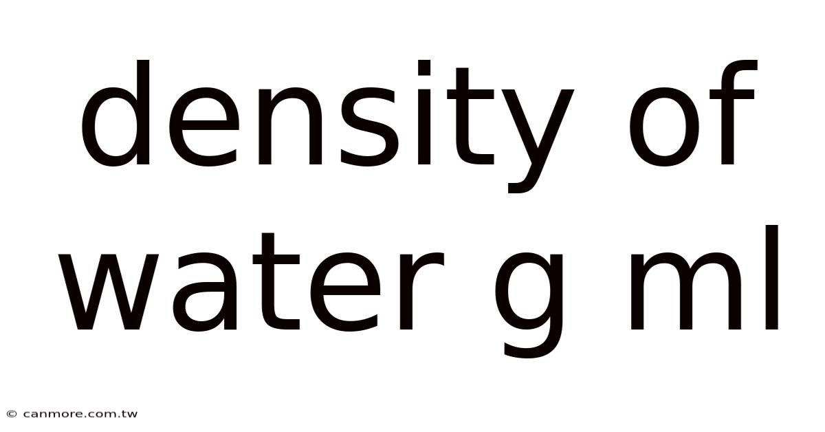 Density Of Water G Ml