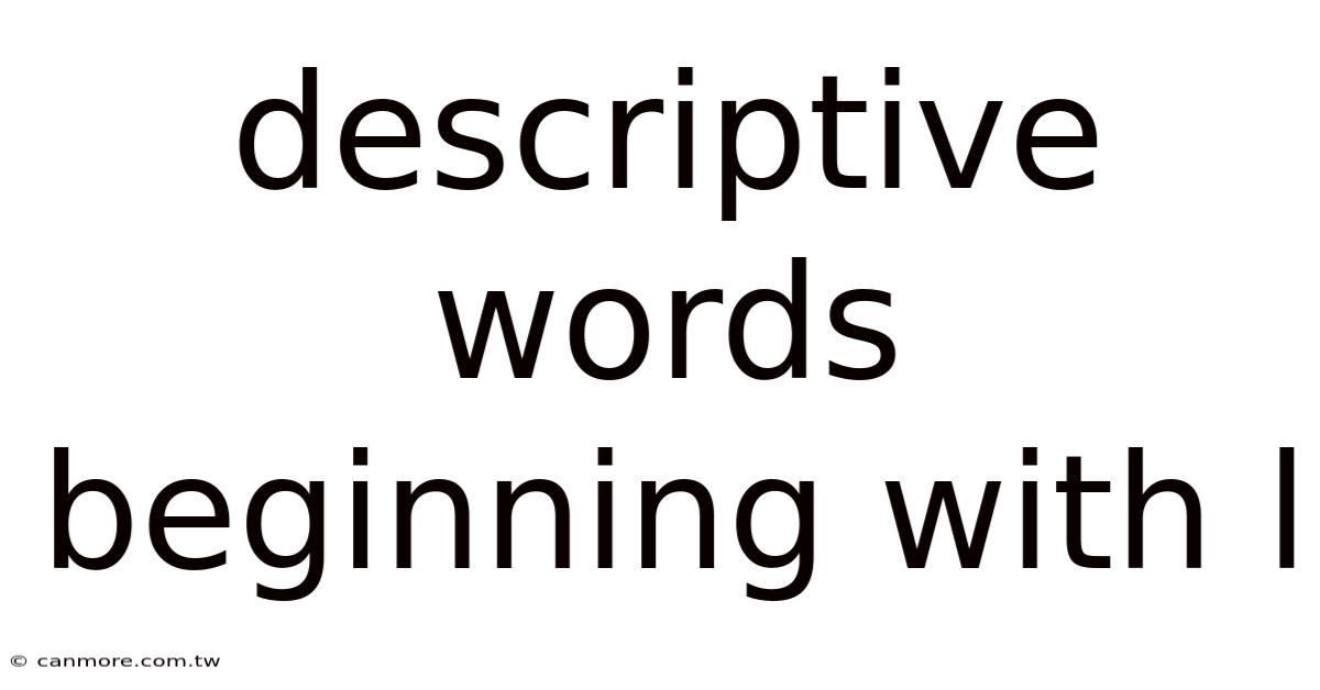 Descriptive Words Beginning With L