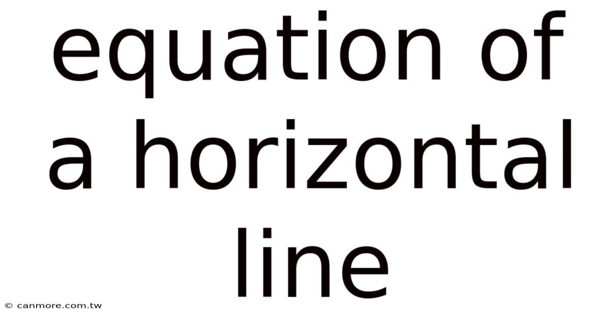 Equation Of A Horizontal Line