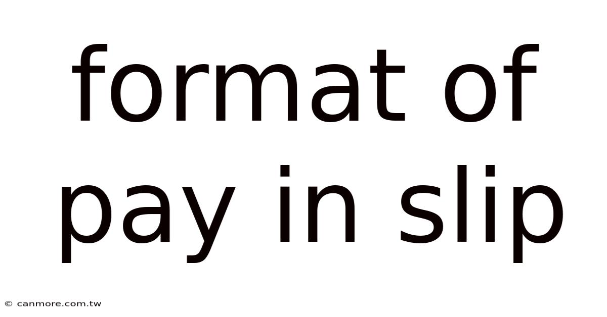 Format Of Pay In Slip