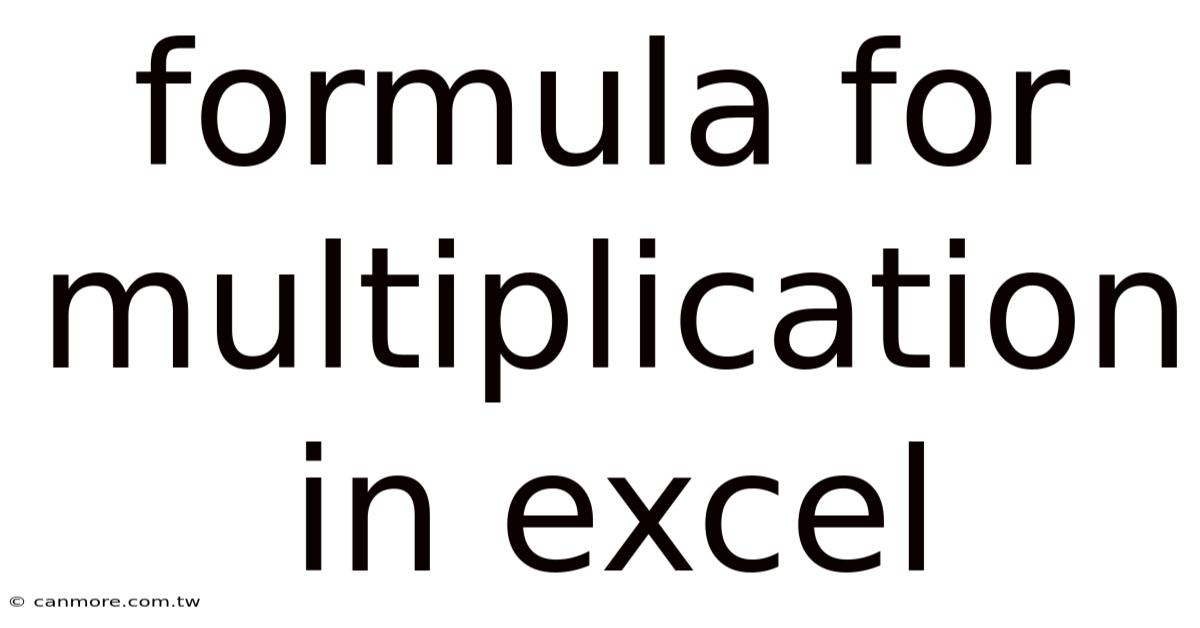 Formula For Multiplication In Excel