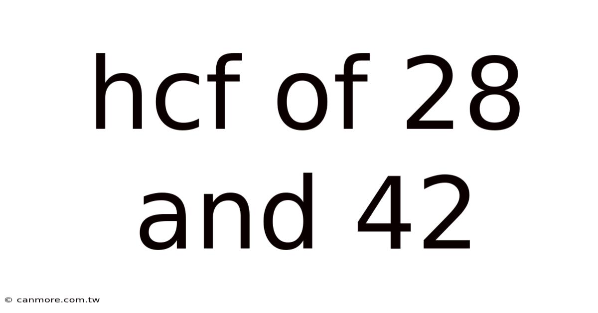 Hcf Of 28 And 42