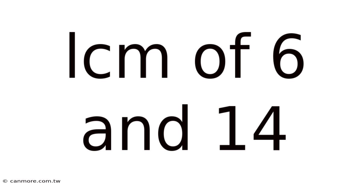 Lcm Of 6 And 14