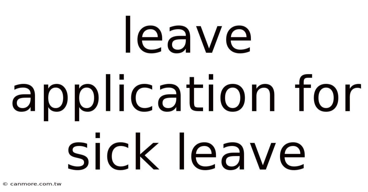 Leave Application For Sick Leave