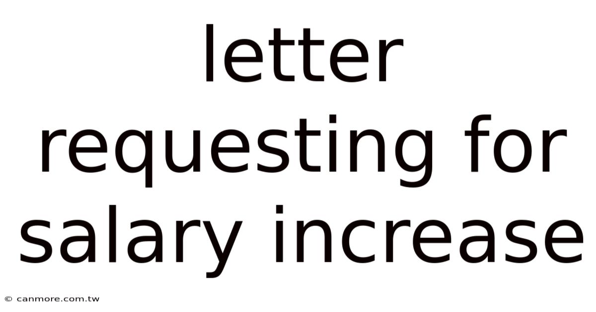 Letter Requesting For Salary Increase