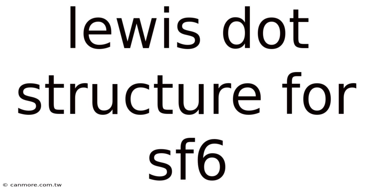Lewis Dot Structure For Sf6