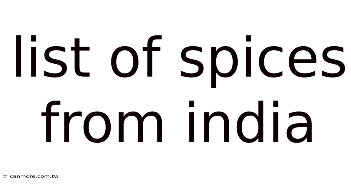 List Of Spices From India