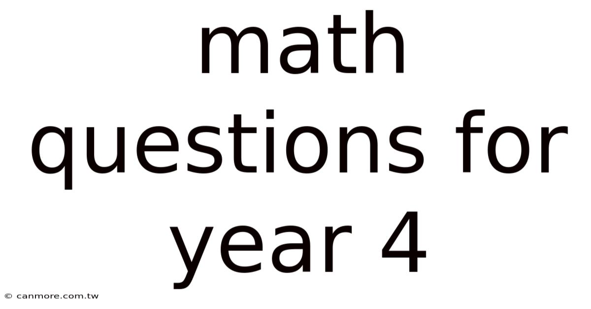 Math Questions For Year 4