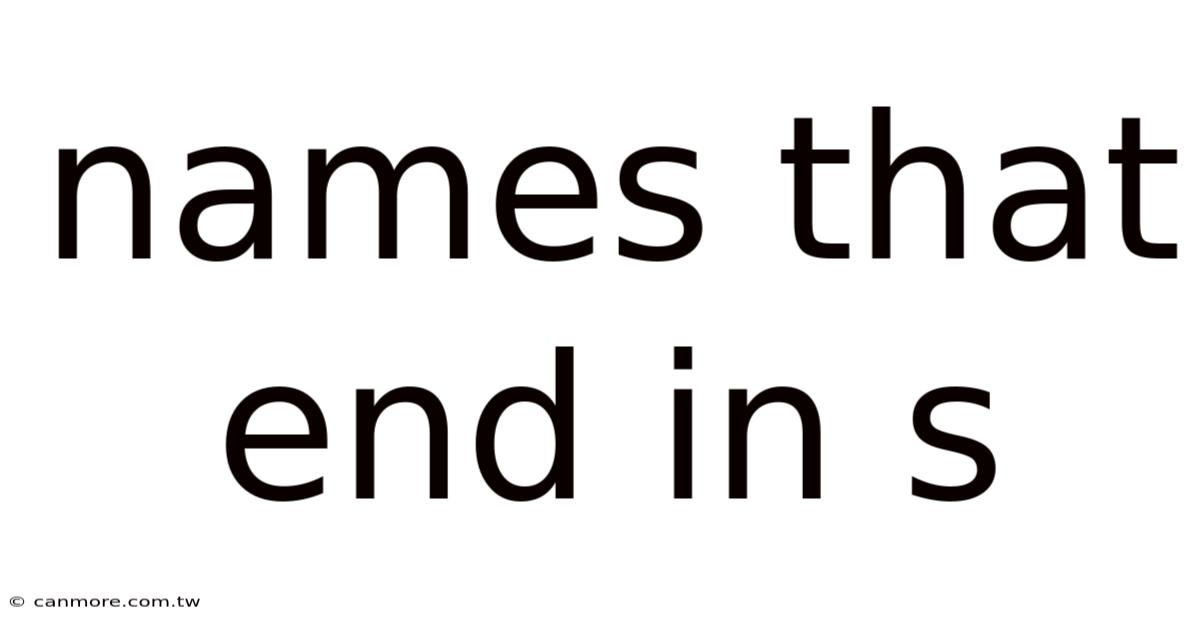 Names That End In S