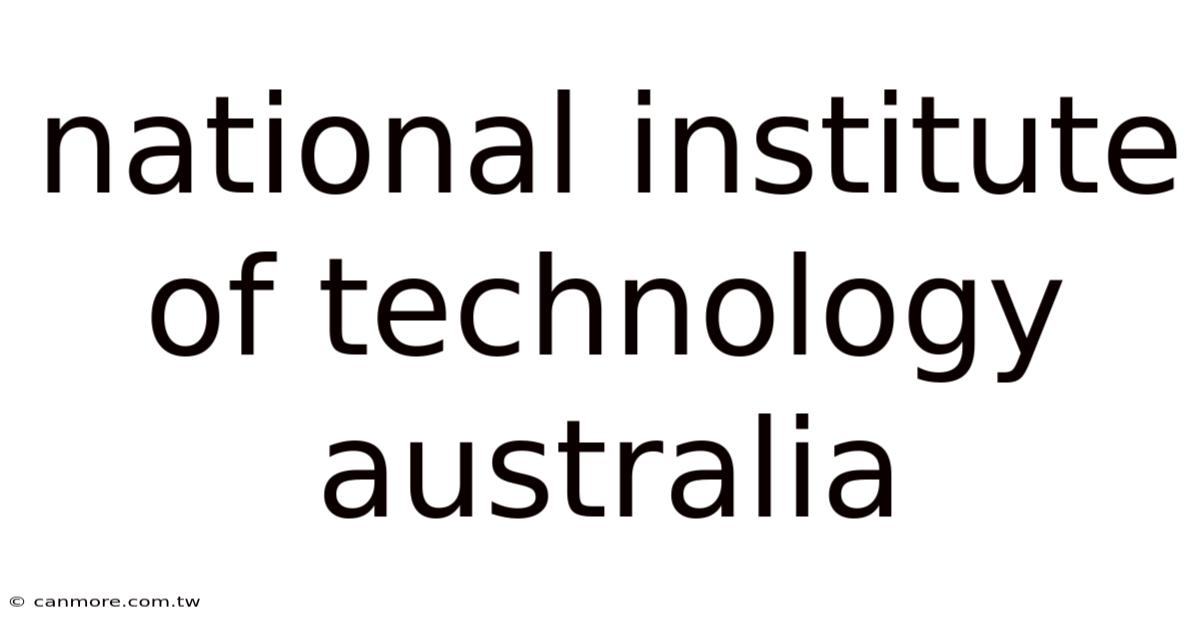 National Institute Of Technology Australia