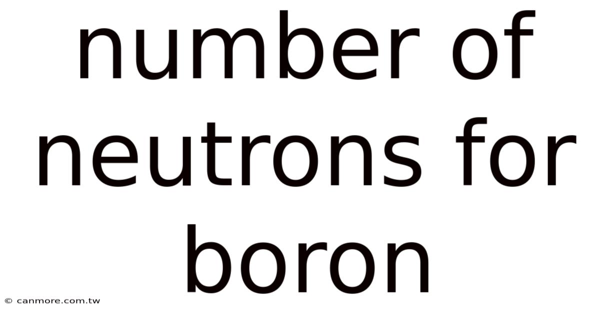 Number Of Neutrons For Boron