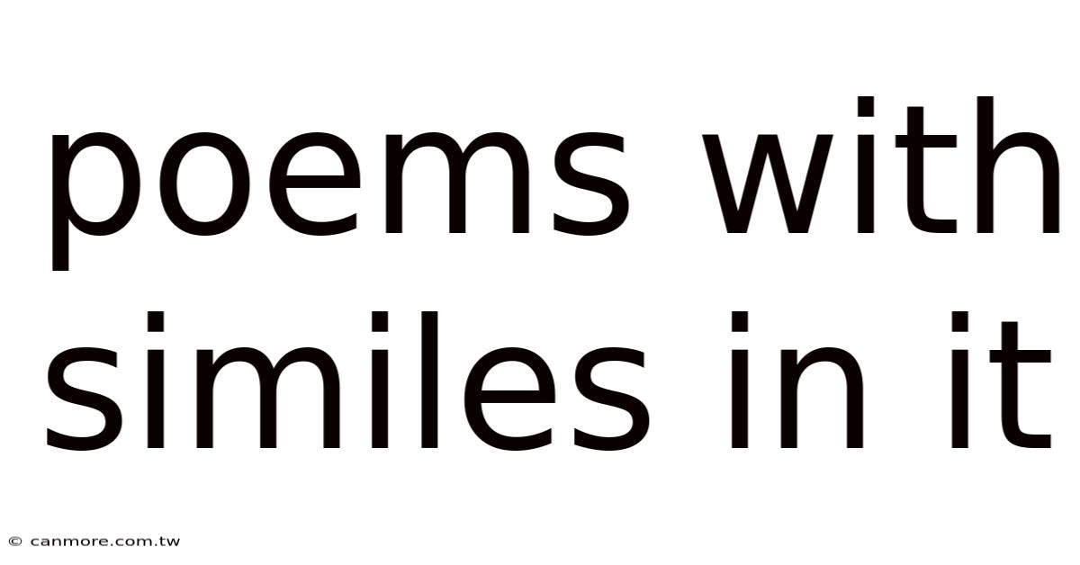 Poems With Similes In It