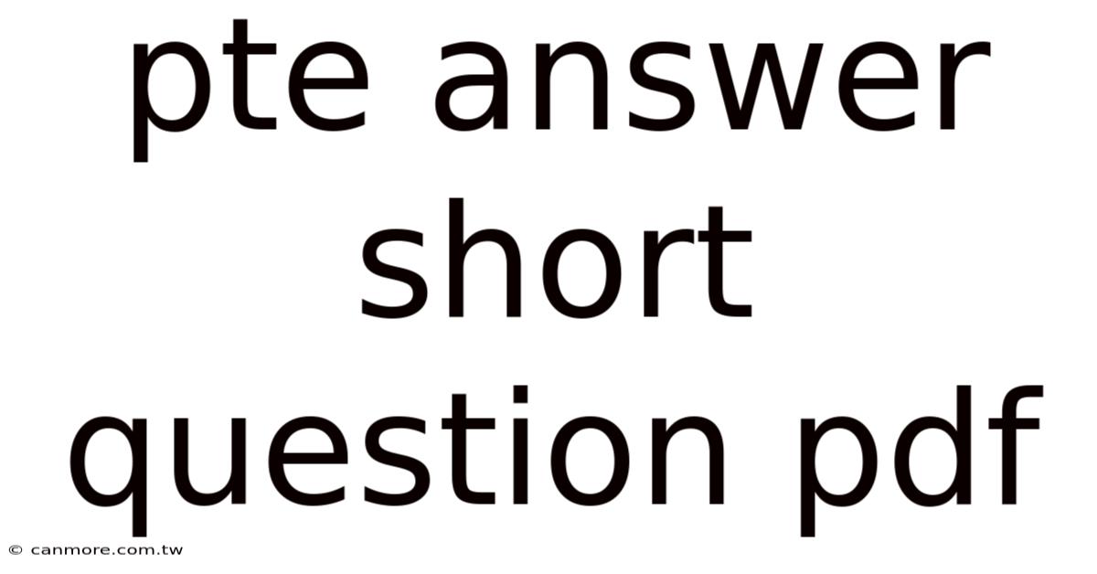 Pte Answer Short Question Pdf