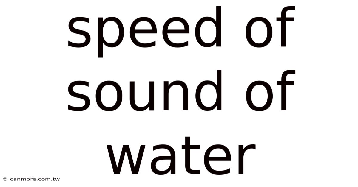 Speed Of Sound Of Water