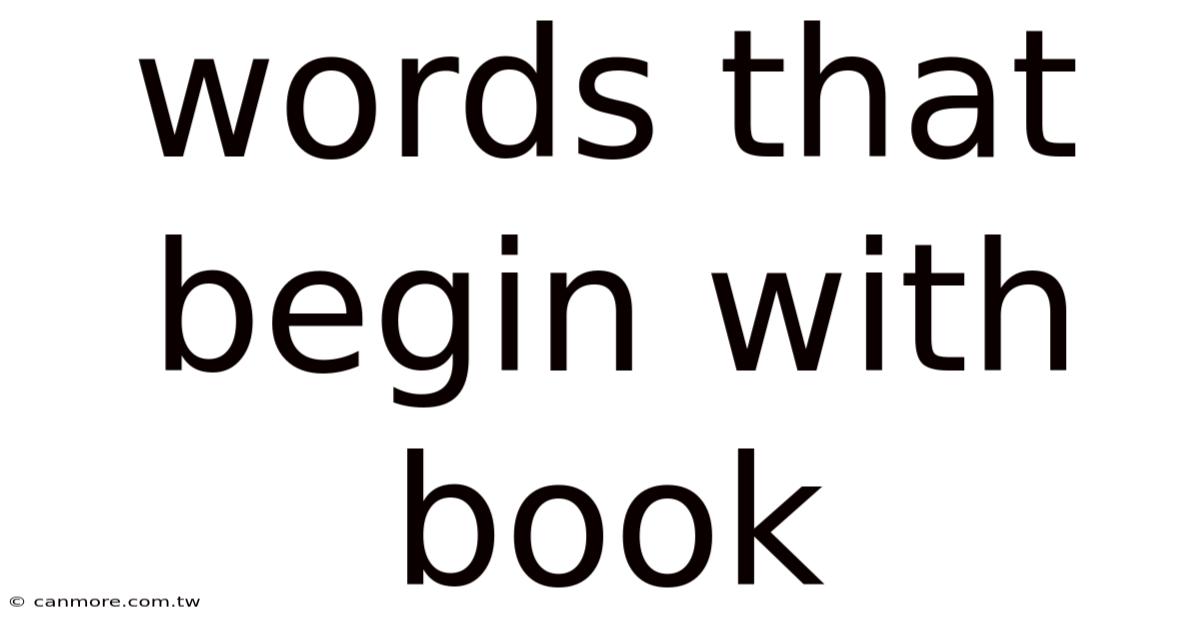 Words That Begin With Book