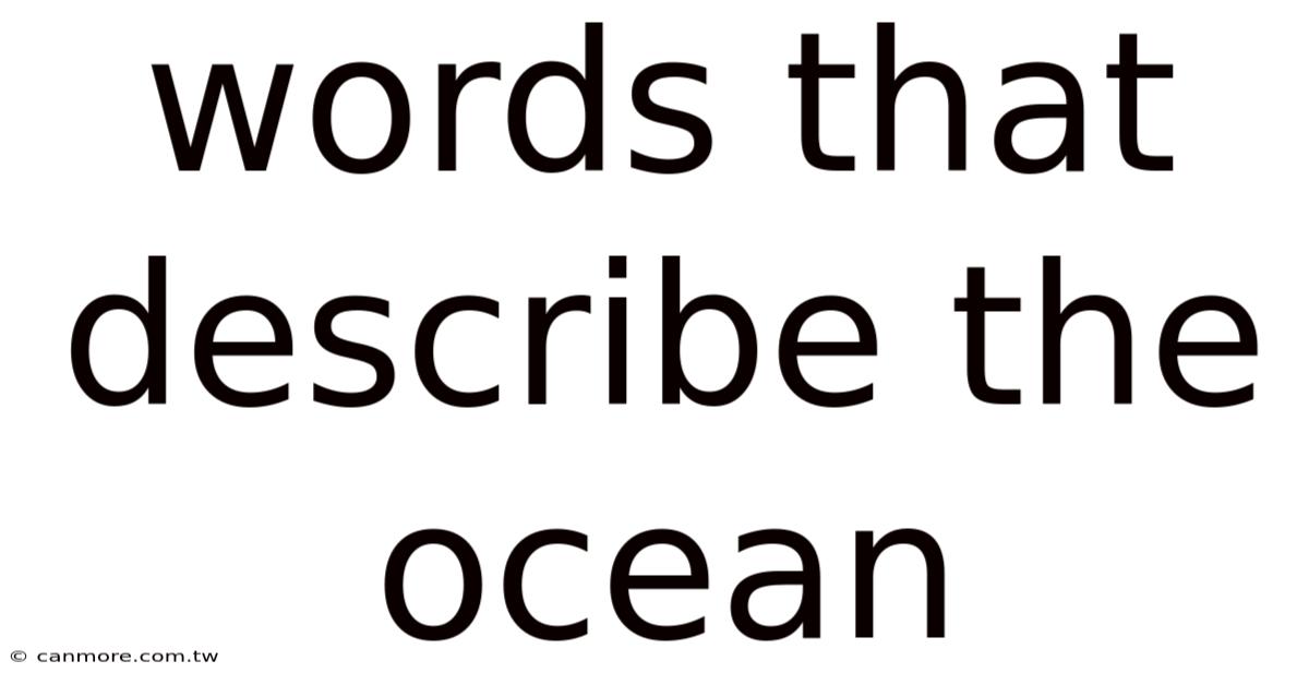 Words That Describe The Ocean