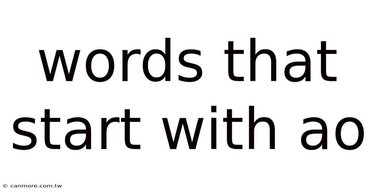 Words That Start With Ao