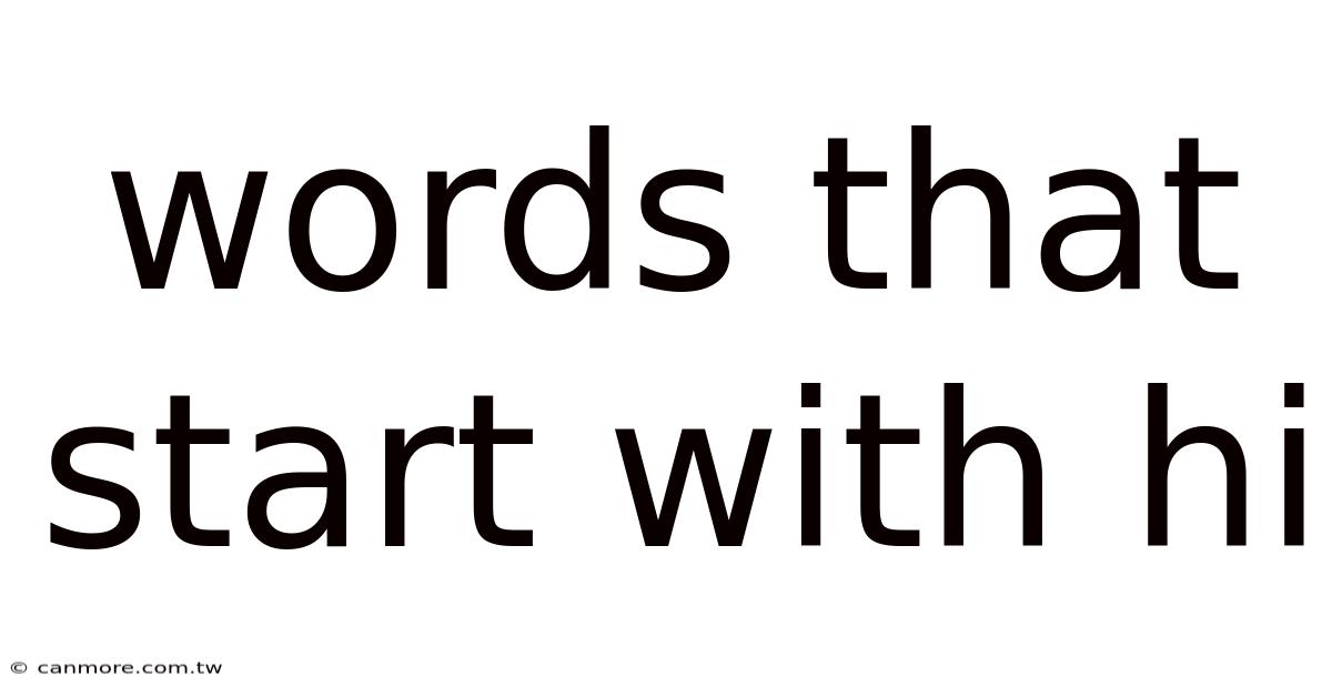 Words That Start With Hi