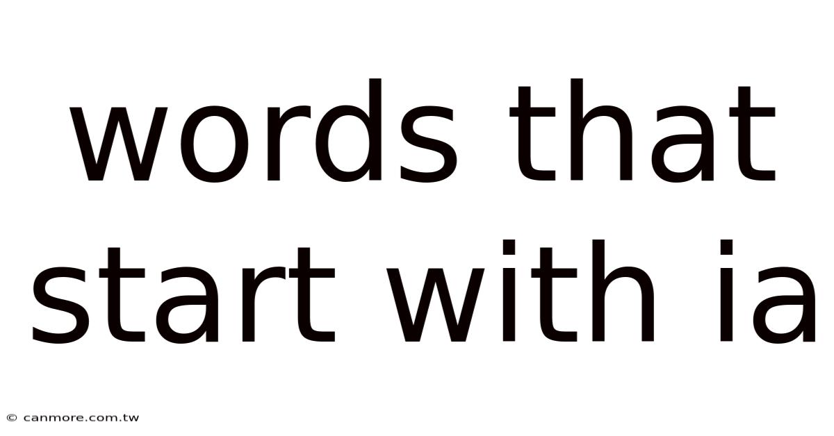 Words That Start With Ia