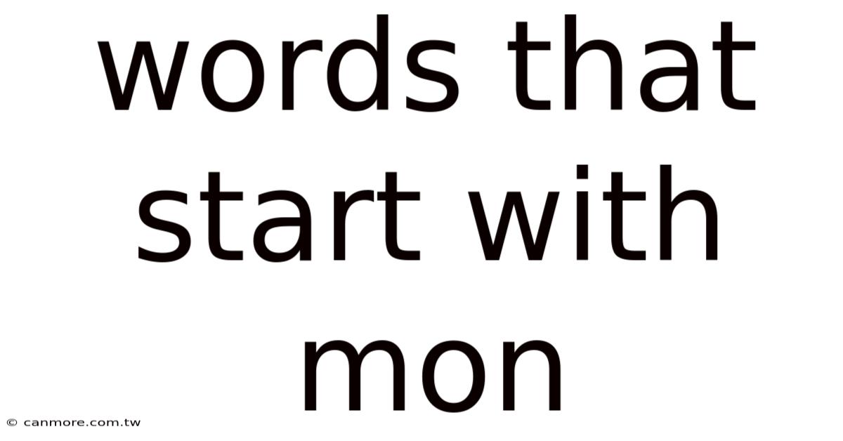 Words That Start With Mon