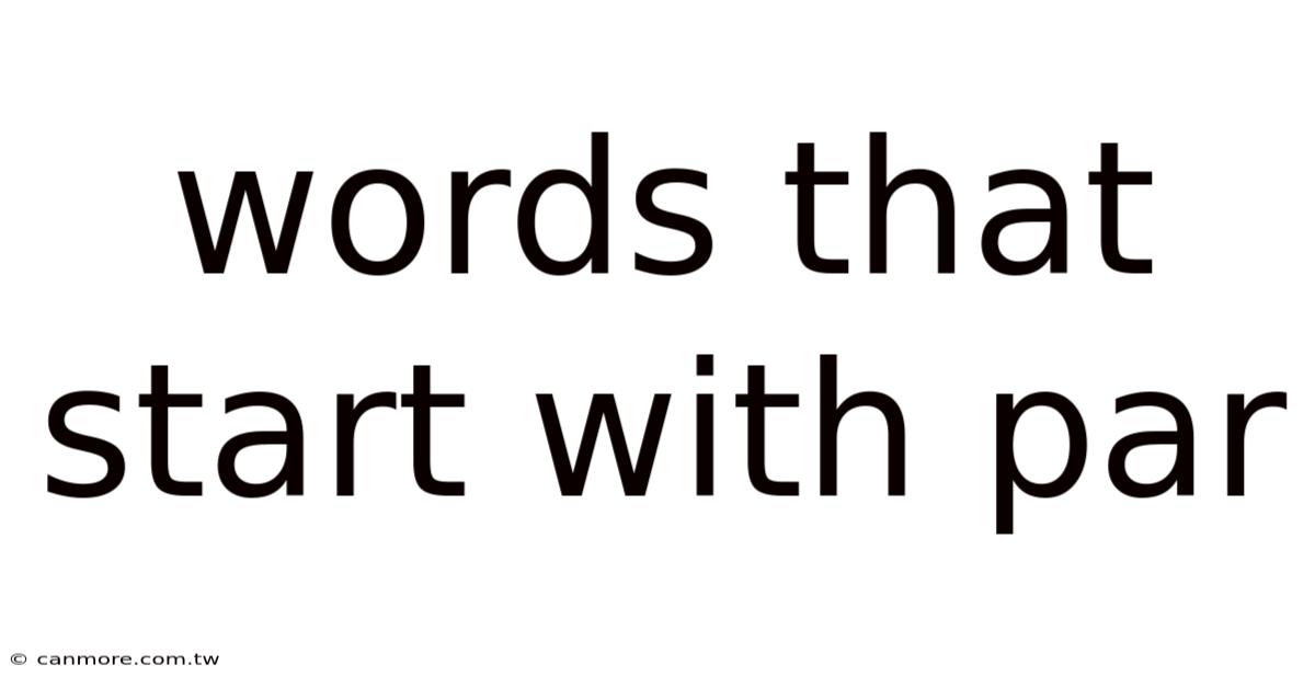 Words That Start With Par