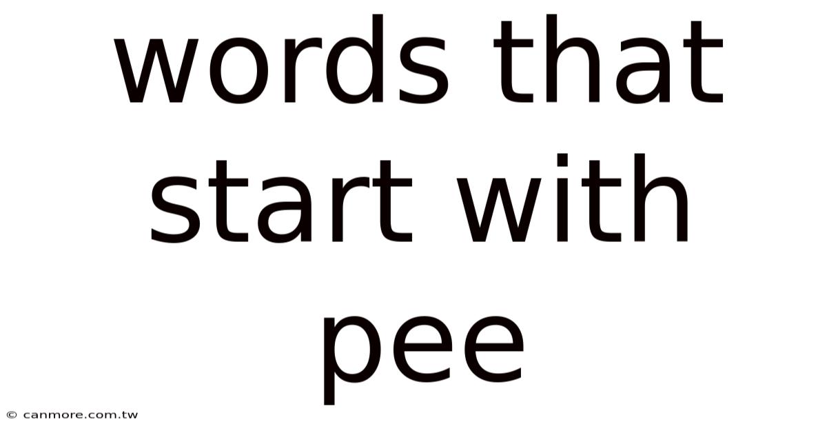 Words That Start With Pee