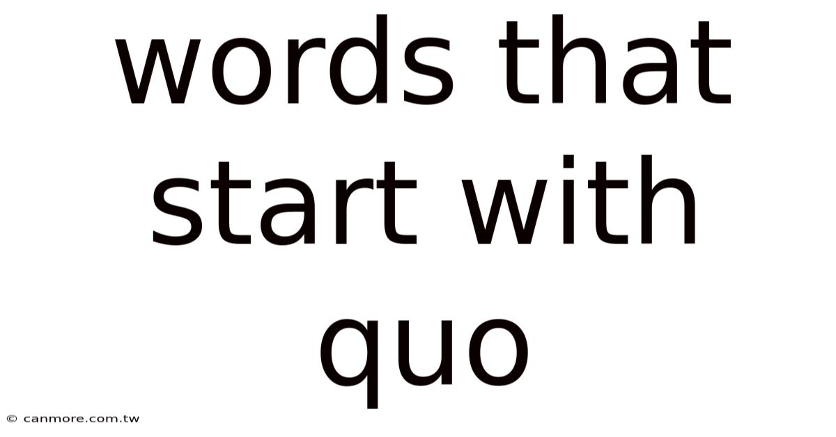 Words That Start With Quo
