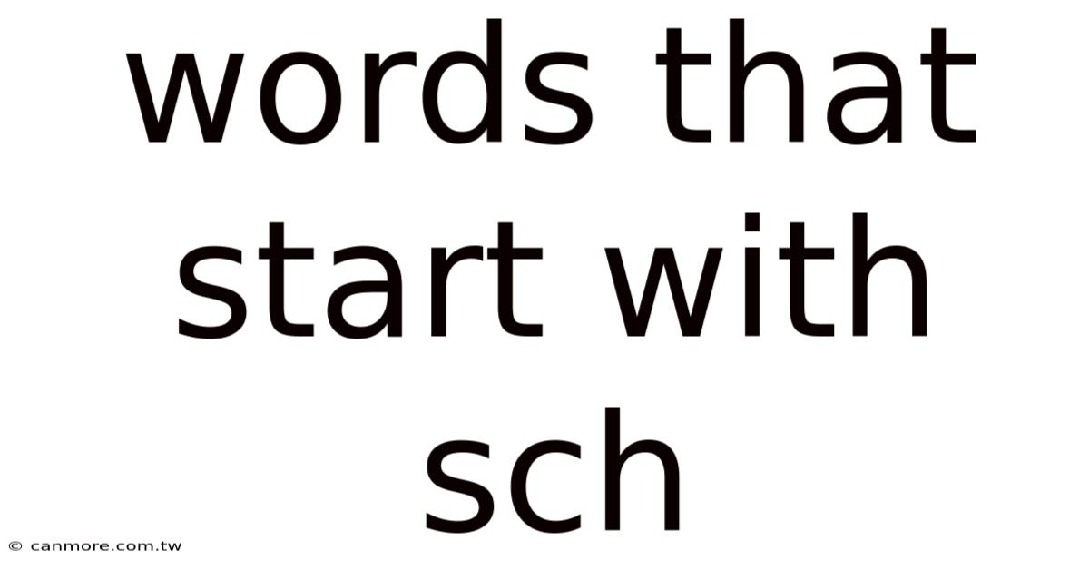 Words That Start With Sch