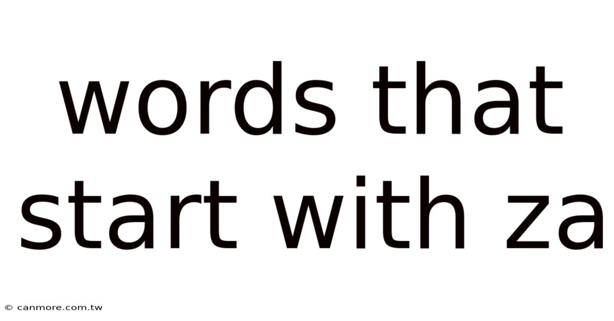 Words That Start With Za