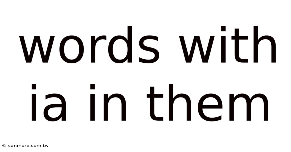 Words With Ia In Them