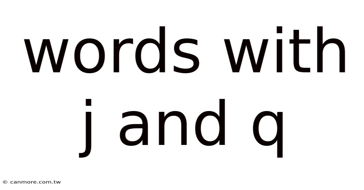 Words With J And Q