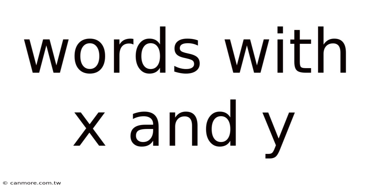 Words With X And Y