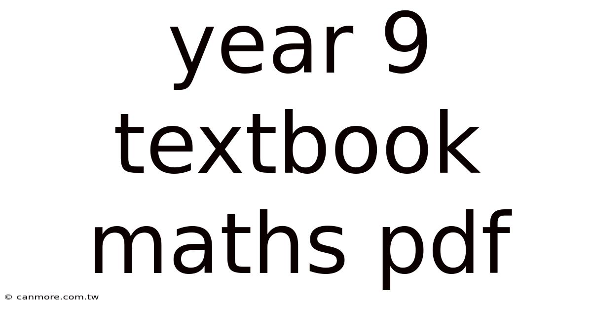 Year 9 Textbook Maths Pdf